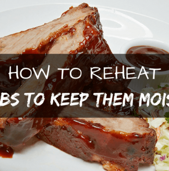 How To Reheat Ribs To Keep Them Moist